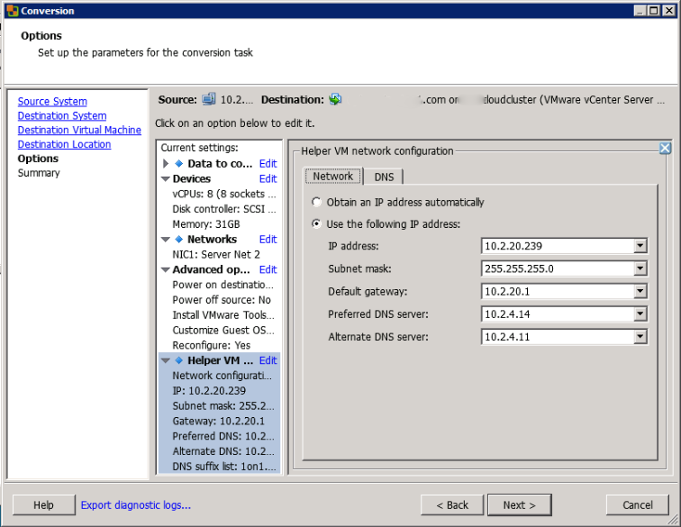 Define a Temporary IP Address for the new Virtual Machine to Use During the Conversion